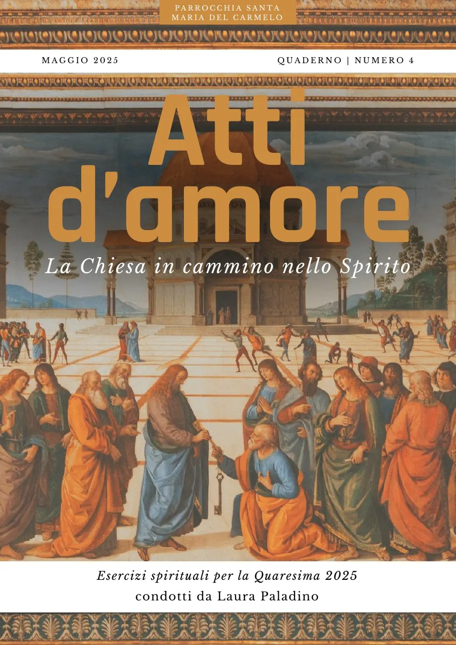 Atti d’amore: la Chiesa in cammino nello Spirito