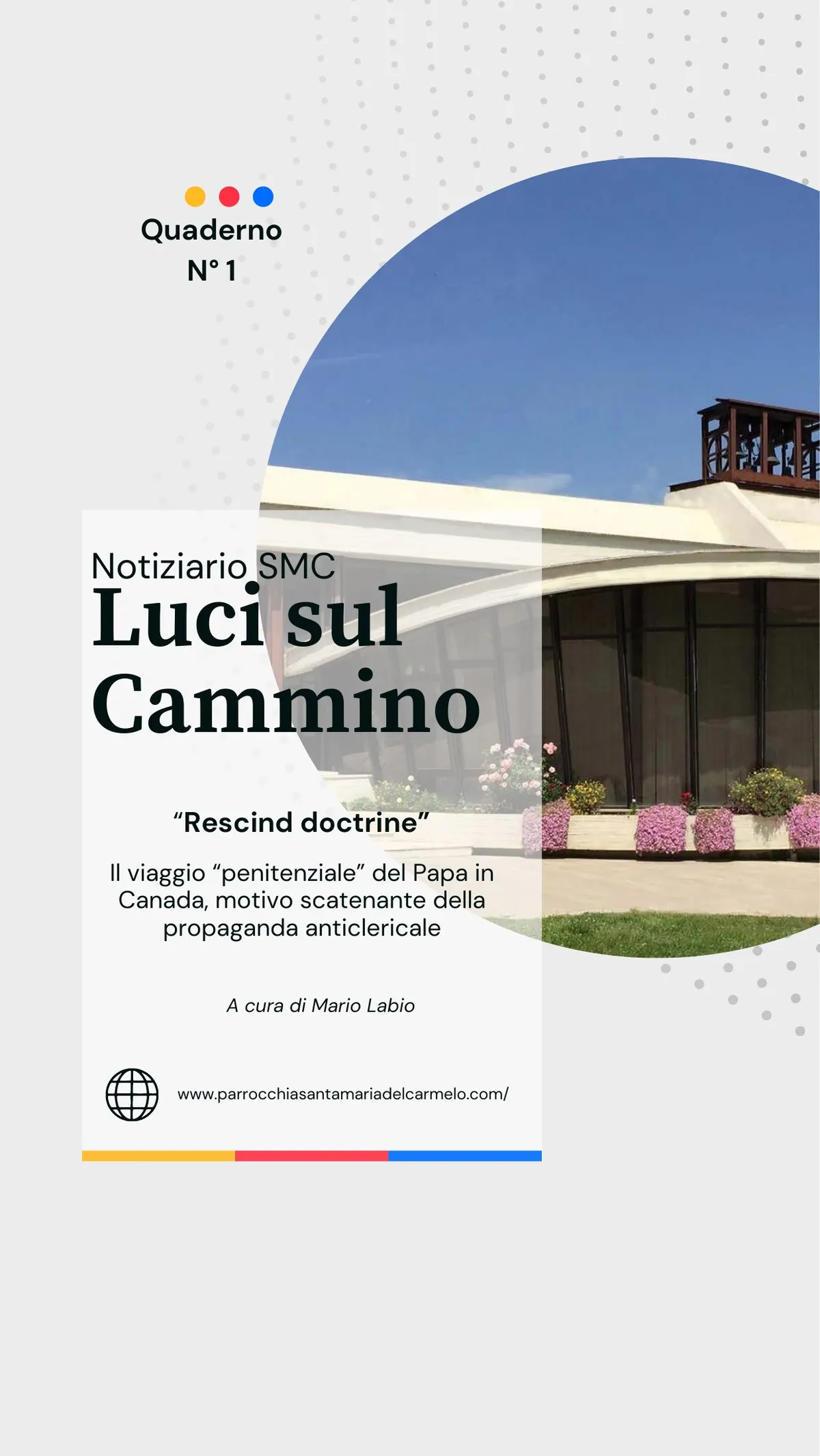 Il viaggio del Papa in Canada e la controversa Dottrina della scoperta